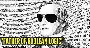 George Boole The Genius Behind Boolean Logic