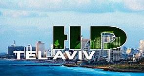 TEL AVIV | ISRAEL - A TRAVEL TOUR - HD 1080P