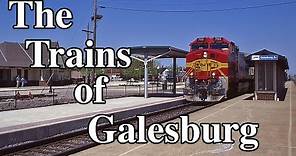 The Trains of Galesburg