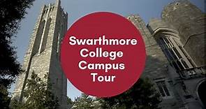 Swarthmore Campus Tour