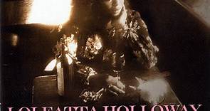 Loleatta Holloway - Dreamin' • The Loleatta Holloway Anthology • 1976-1982