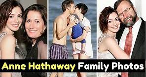 Actress Anne Hathaway Family Photos with Husband Adam Shulman, Son Jonathan, Parents & Siblings