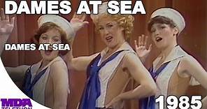 Dames At Sea - "Dames At Sea" (1985) - MDA Telethon