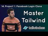 Project 1: Facebook Clone in Tailwind CSS: Tailwind Tutorial #14