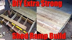 Easy DIY Extra Strong Heavy Duty Shed Ramp Build - Low Cost 8' Shack Ramp on a Hill Slope