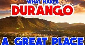 DURANGO, COLORADO - The TOP 10 Places you NEED to see!
