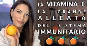 A cosa serve la Vitamina C per il Sistema Immunitario 🍊🍋