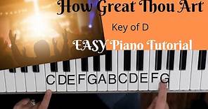 How Great Thou Art (Key of D)//EASY Piano Tutorial