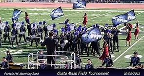 Portola HS Marching Band - Costa Mesa Field Tournament - Oct 08, 2022
