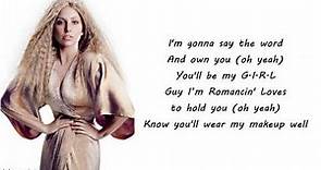 Lady Gaga - G.U.Y Lyrics