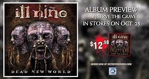 Ill Niño 'Dead New World' ALBUM PREVIEW