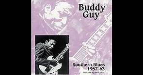 Buddy Guy - Southern Blues 1957-63