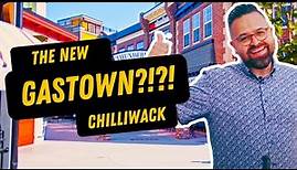 Downtown Chilliwack | District 1881 Tour! | Living In Chilliwack