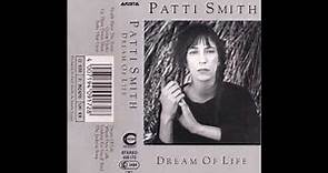 Patti Smith " Dream Of Life "1988"