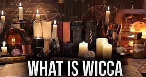 What is Wicca: Religion Explained