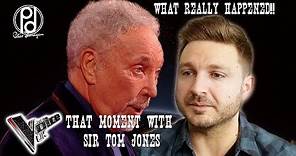 THAT moment with Sir Tom Jones (What Really Happened)