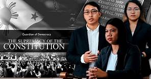 Guardian of Democracy: The Supremacy of the Constitution