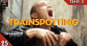 Trainspotting (1996, Danny Boyle)