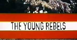 Classic TV Theme: The Young Rebels