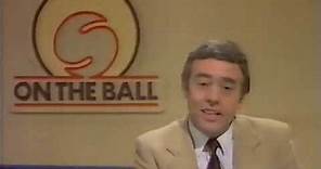 Bobby Campbell feature (1982 - On the Ball)