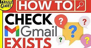 How to check if a Gmail account exists