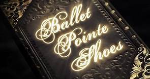 Ballet Pointe Shoes Trailer Original