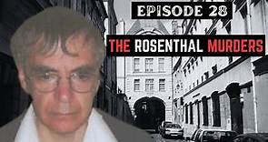 The Rosenthal Murders