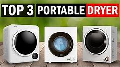 Best Portable Dryer of 2023 - TOP 3 Picks