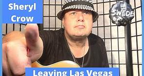 Leaving Las Vegas Sheryl Crow Guitar Lesson by Swede
