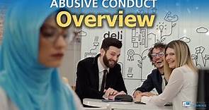 Abusive Conduct | Overview