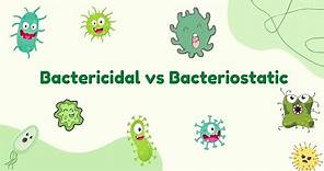 Bacteriostatic Vs Bactericidal