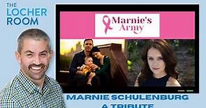 A Tribute for Marnie Schulenburg - The Locher Room