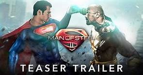 MAN OF STEEL 2 - Teaser Trailer (2024) Henry Cavill, Dwayne Johnson Superman Movie Concept