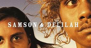 Samson & Delilah - Official Trailer