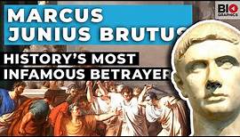 Marcus Junius Brutus: History's Most Infamous Betrayal