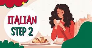 Learn Italian Step 2: Breakfast Vocabulary - Vocabolario Italiano per la Colazione