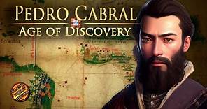 Pedro Álvares Cabral - Age of Discovery