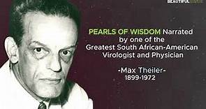 Famous Quotes |Max Theiler|