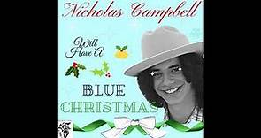 Nicholas Campbell - Blue Christmas
