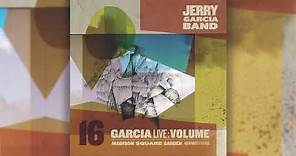 Jerry Garcia Band - "My Sisters and Brothers" - GarciaLive Vol. 16