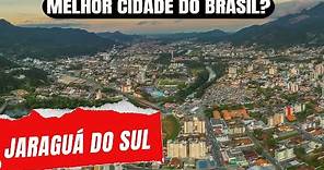 Jaraguá do Sul - SC. A melhor cidade do Brasil?