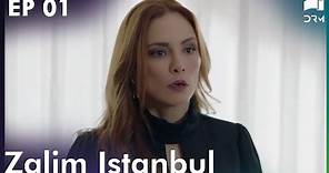 Zalim Istanbul - Episode 1 | Ruthless City | Turkish Drama | Urdu Dubbing | RP1T