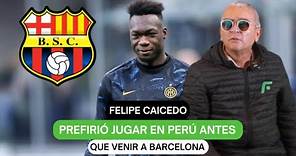 Felipe Caicedo prefirió jugar en Perú antes que venir a Barcelona