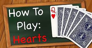 How to play Hearts (Card Game)