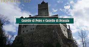 Castello di Peleș e Castello di Dracula. Un viaggio tra storia e leggenda in Transilvania. (SUB ENG)