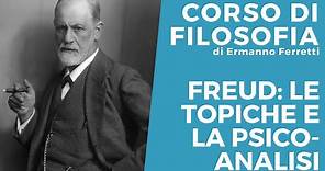 Freud: le topiche e la psicoanalisi