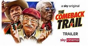 The Comeback Trail | Official Trailer | Sky Cinema