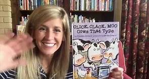 Click, Clack, Moo; Cows That Type by Doreen Cronin