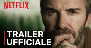 BECKHAM - Docuserie | Trailer ufficiale | Netflix Italia