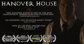 The Hanover House (90 Second Trailer)
